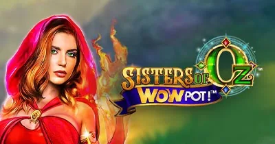 Sisters Of Oz WowPot